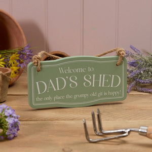 Welcome to dad's shed wooden hanging plaque