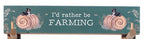 Wooden farm free standing plaque