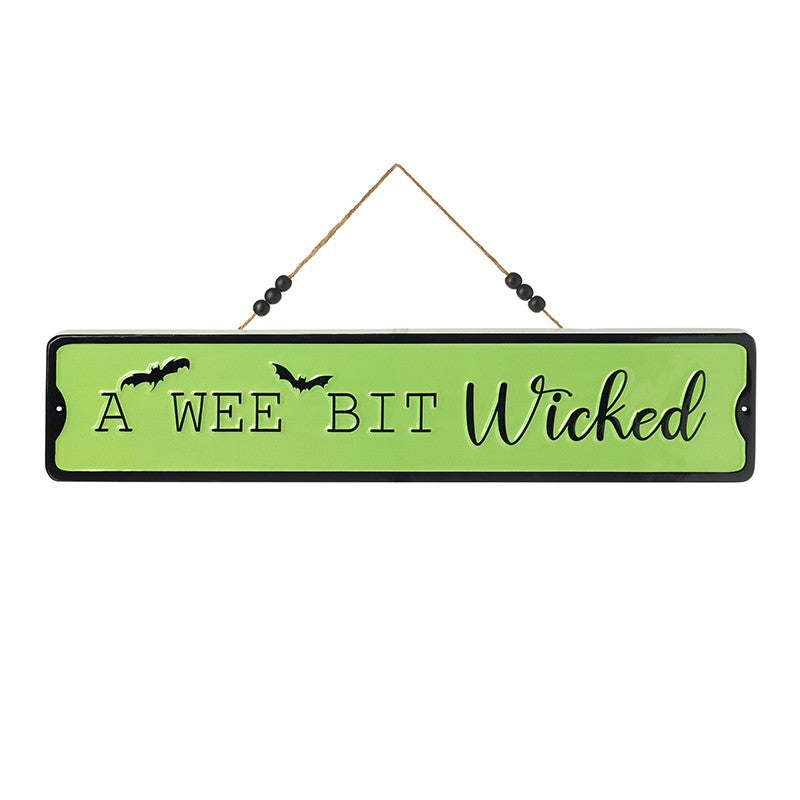 'A wee bit wicked' sign