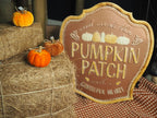 ‘Meet me at the pumpkin patch’ sign