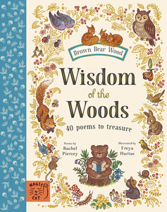 Wisdom of the Woods: 40 Poems (HB)