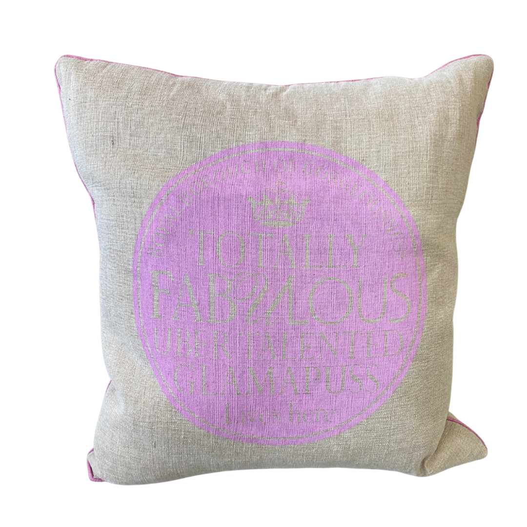 Totally Fabulous Uber Talented cushion
